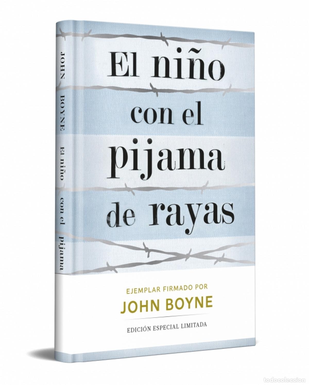 B&uuml;cher: El ni&ntilde;o con el pijama de rayas (edicion limitada firmada) - Boyne, John