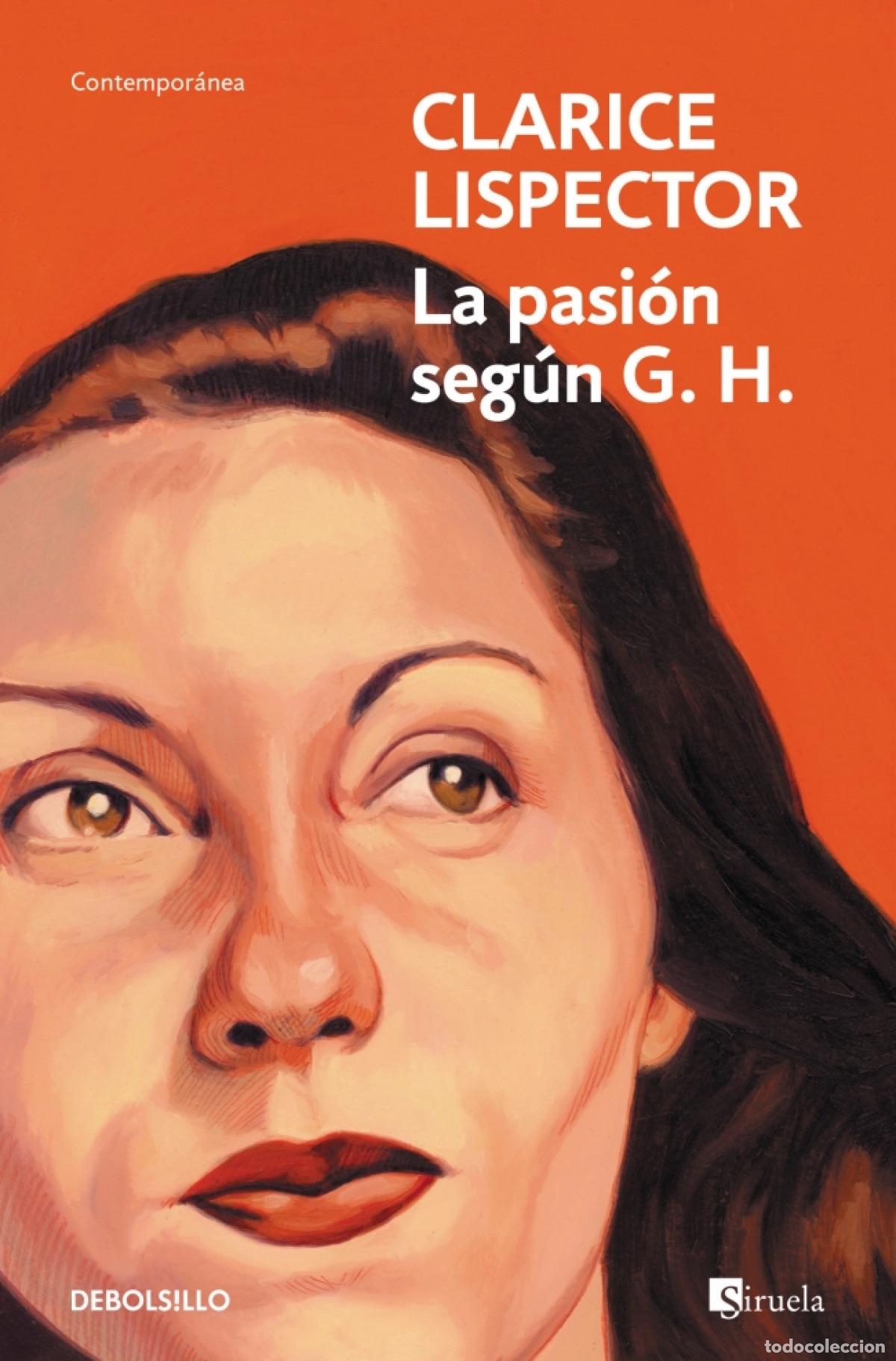 Libros: LA PASION SEGUN G H - Clarice Lispector - Foto 1