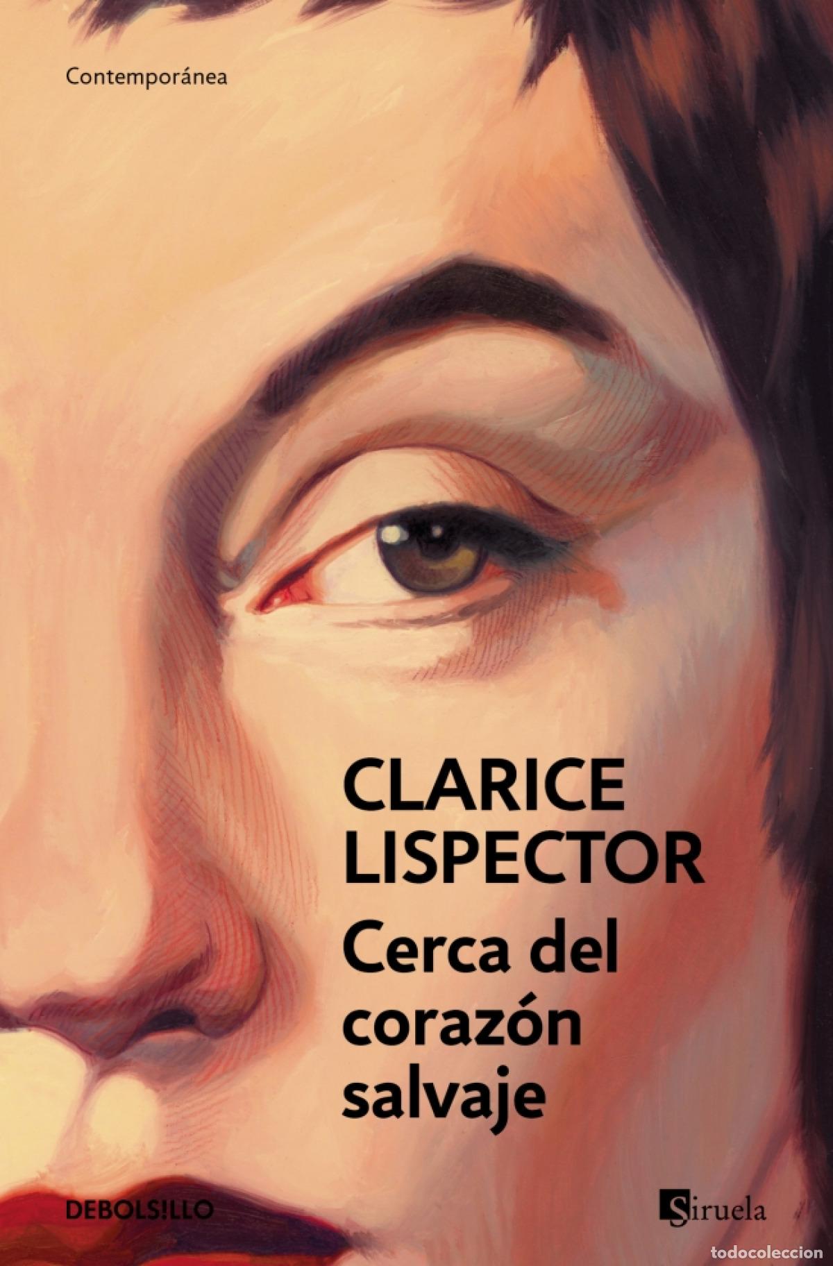 Libros: CERCA DEL CORAZON SALVAJE - Clarice Lispector - Foto 1