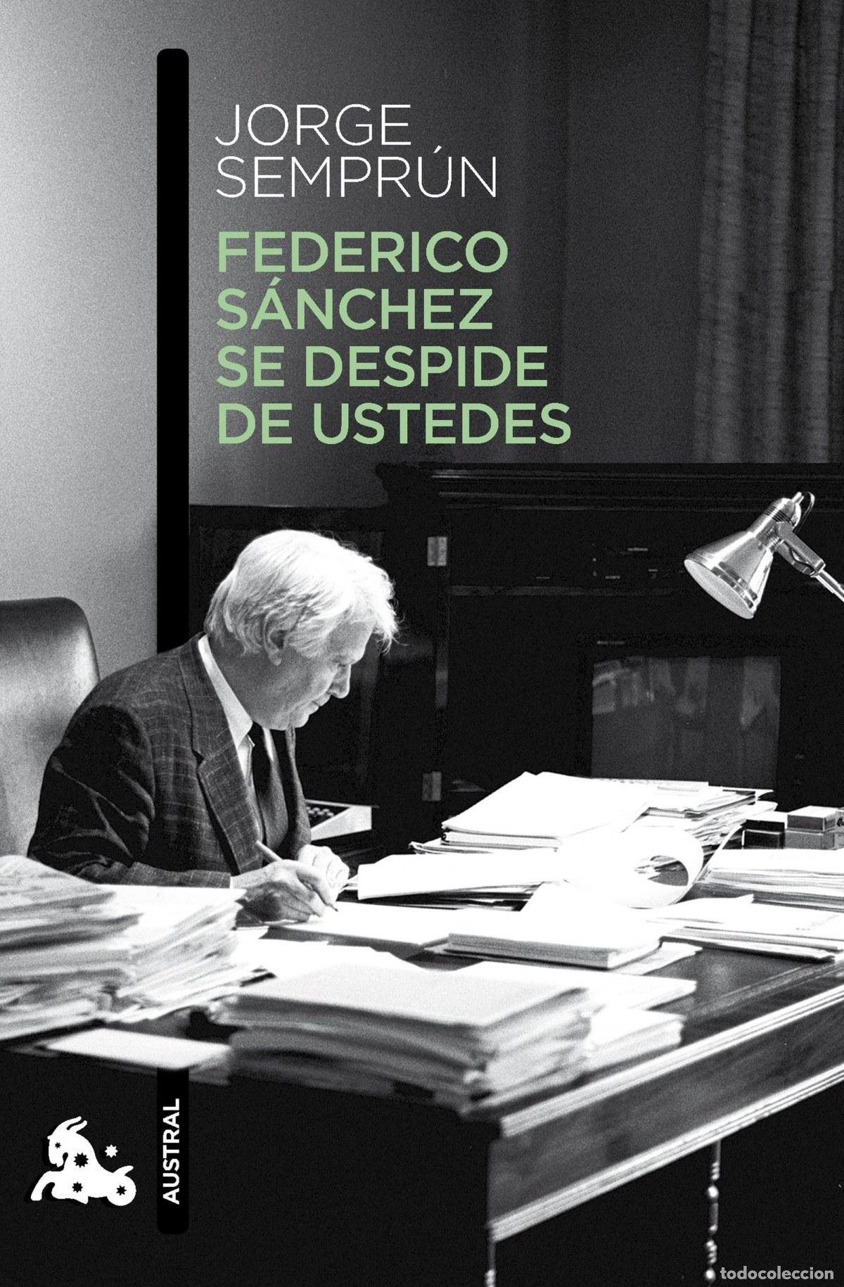 Libros: Federico S&aacute;nchez se despide de ustedes - Semprun, Jorge - Foto 1