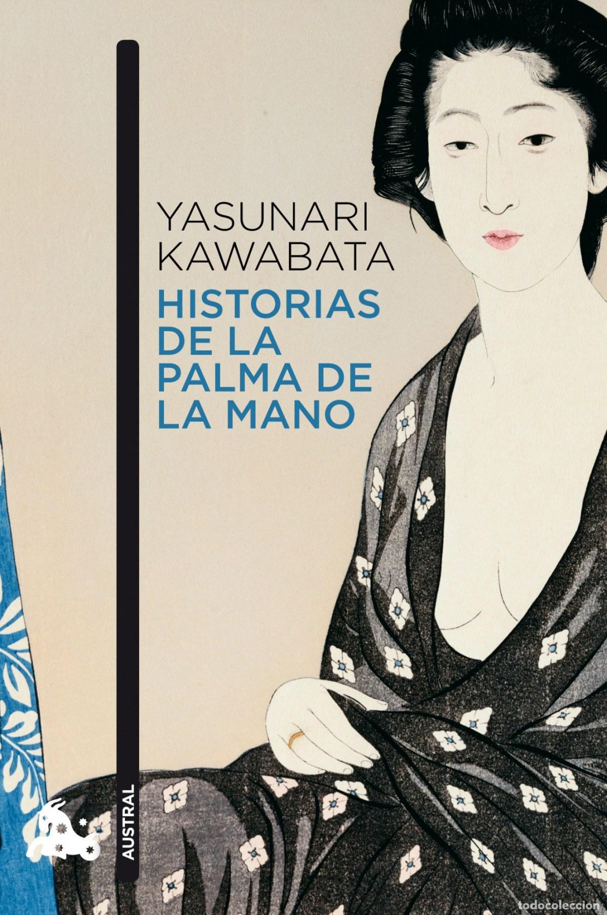 Libri di seconda mano: Historias de la palma de la mano - Yasunari Kawabata