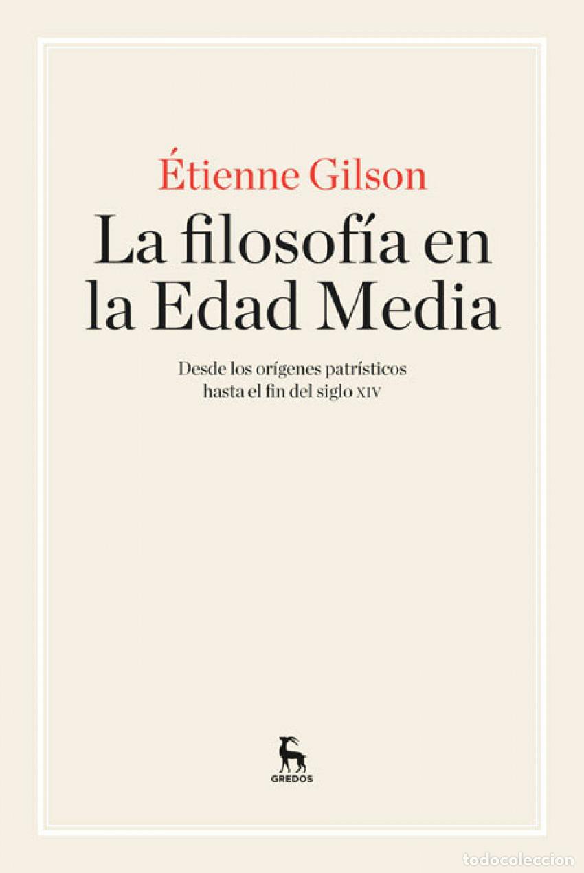 Libros: La filosof&iacute;a en la Edad Media - Gilson, Etienne
