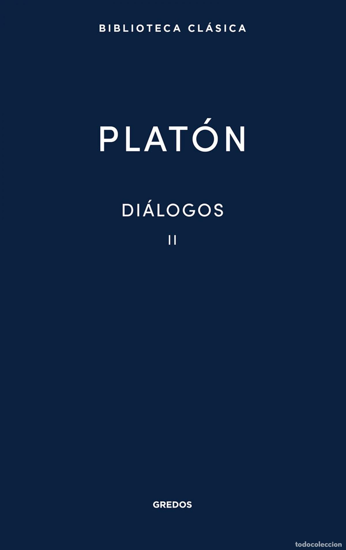 Libros: DI&Aacute;LOGOS II - Plat&oacute;n - Foto 1