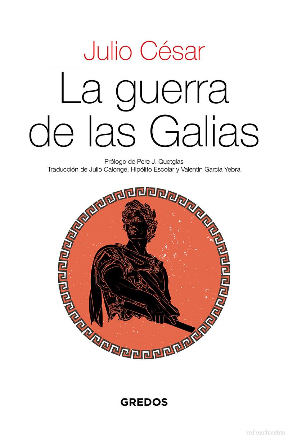 Libros: La guerra de las Galias - C&eacute;sar Julio - Foto 1