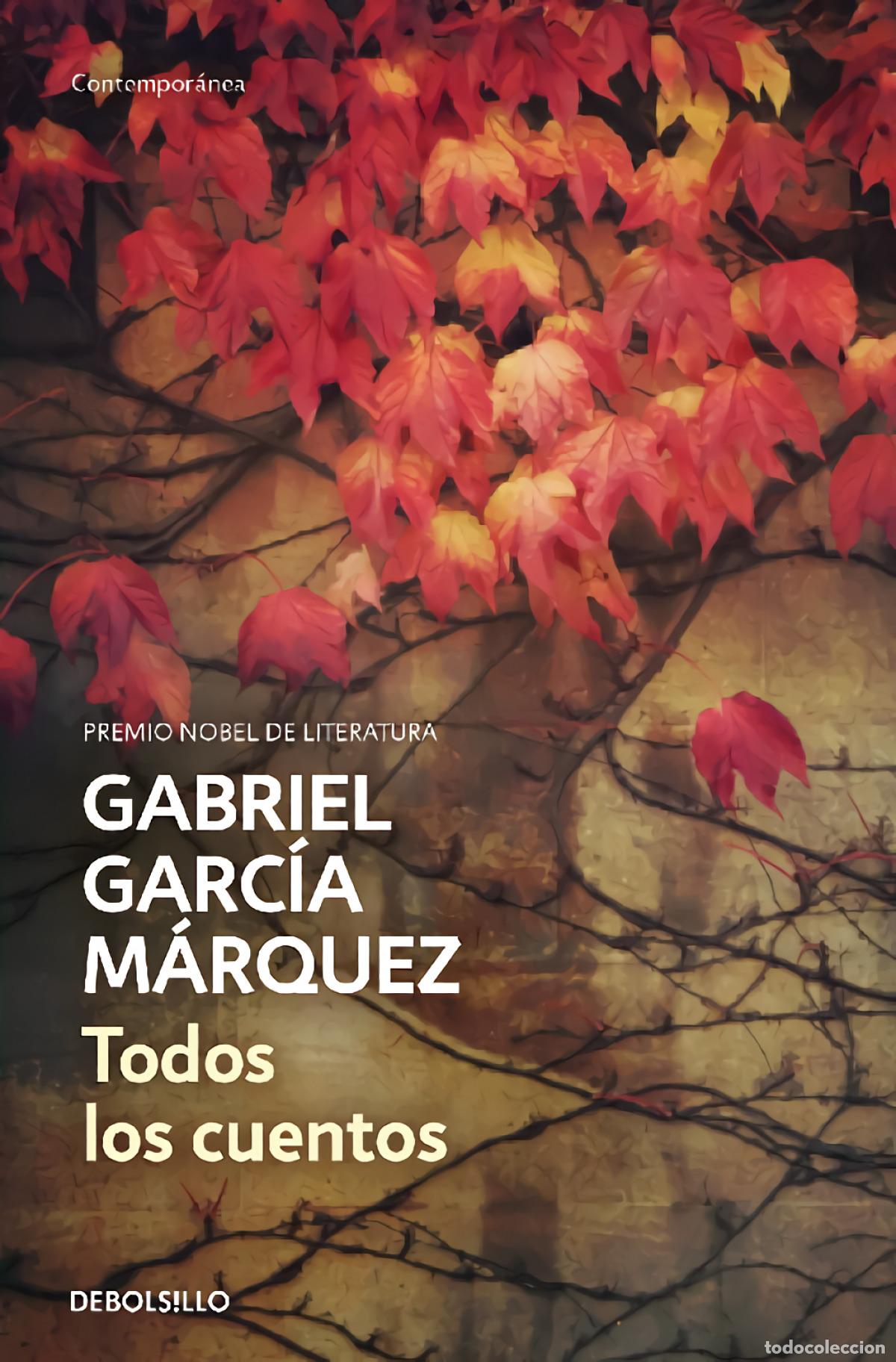Libros: Todos los cuentos - Garc&iacute;a M&aacute;rquez, Gabriel - Foto 1