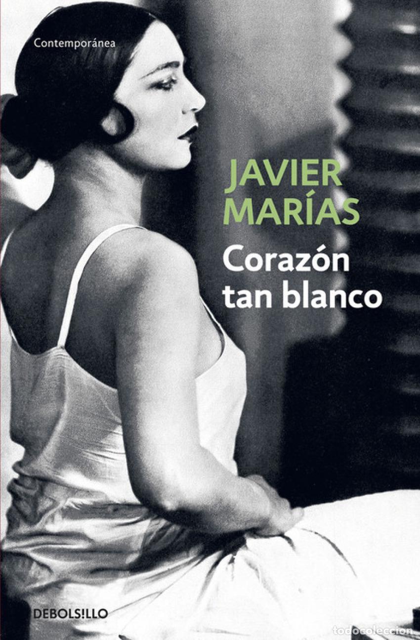Libros: Coraz&oacute;n tan blanco - Marias, Javier - Foto 1