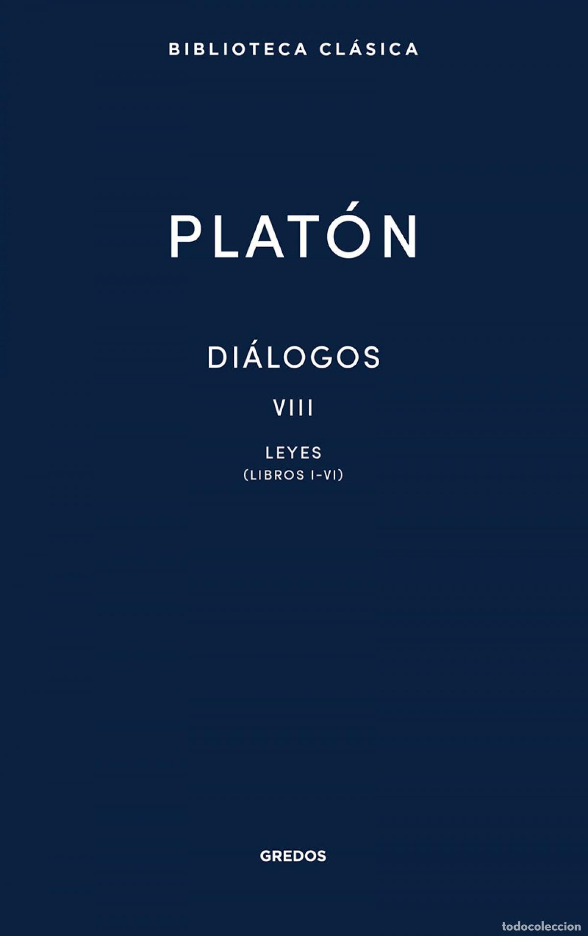 Libros: Di&aacute;logos VIII. Leyes (Libros I-VI) - PLAT&Oacute;N - Foto 1