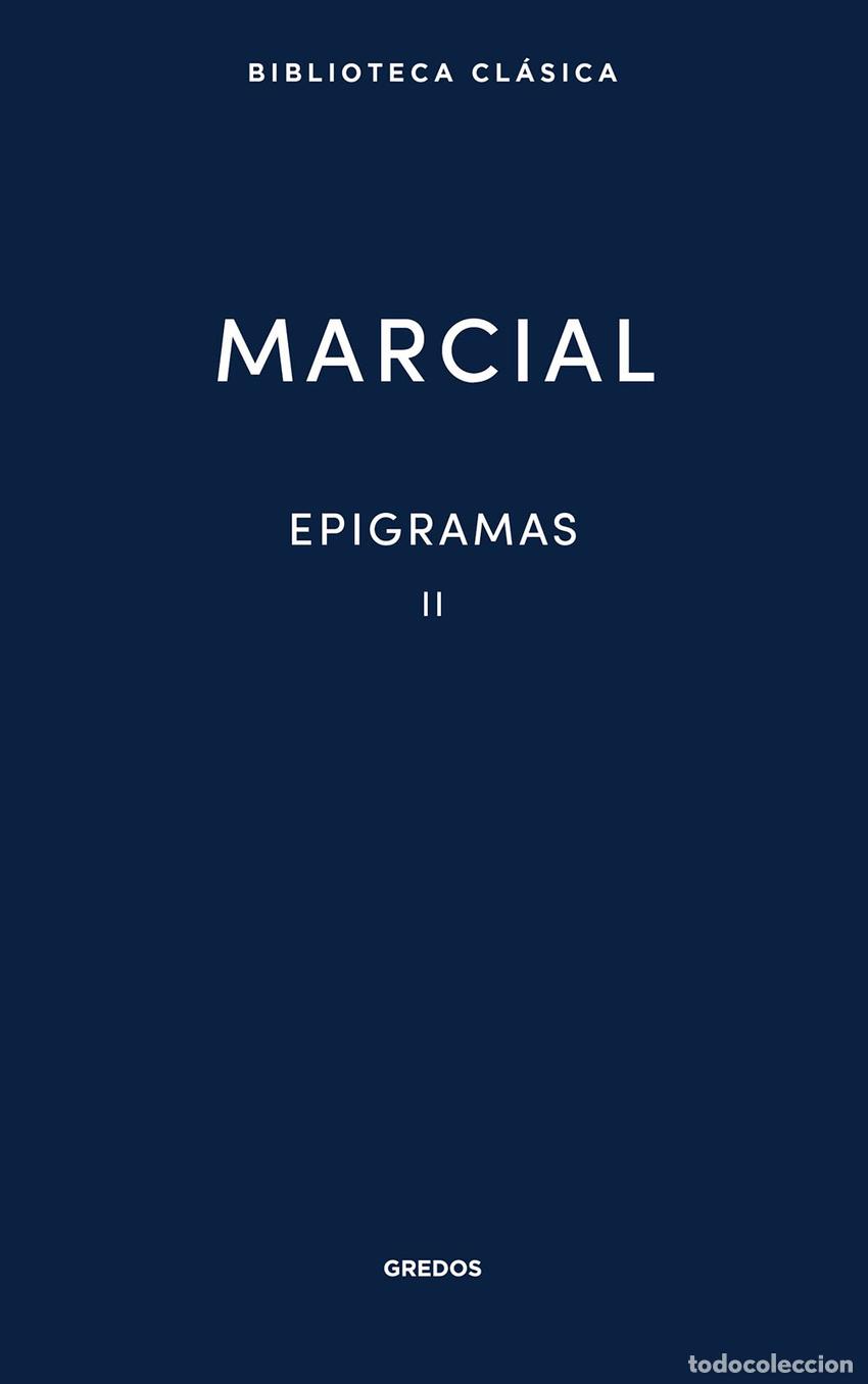 Libri di seconda mano: Epigramas II - Marcial