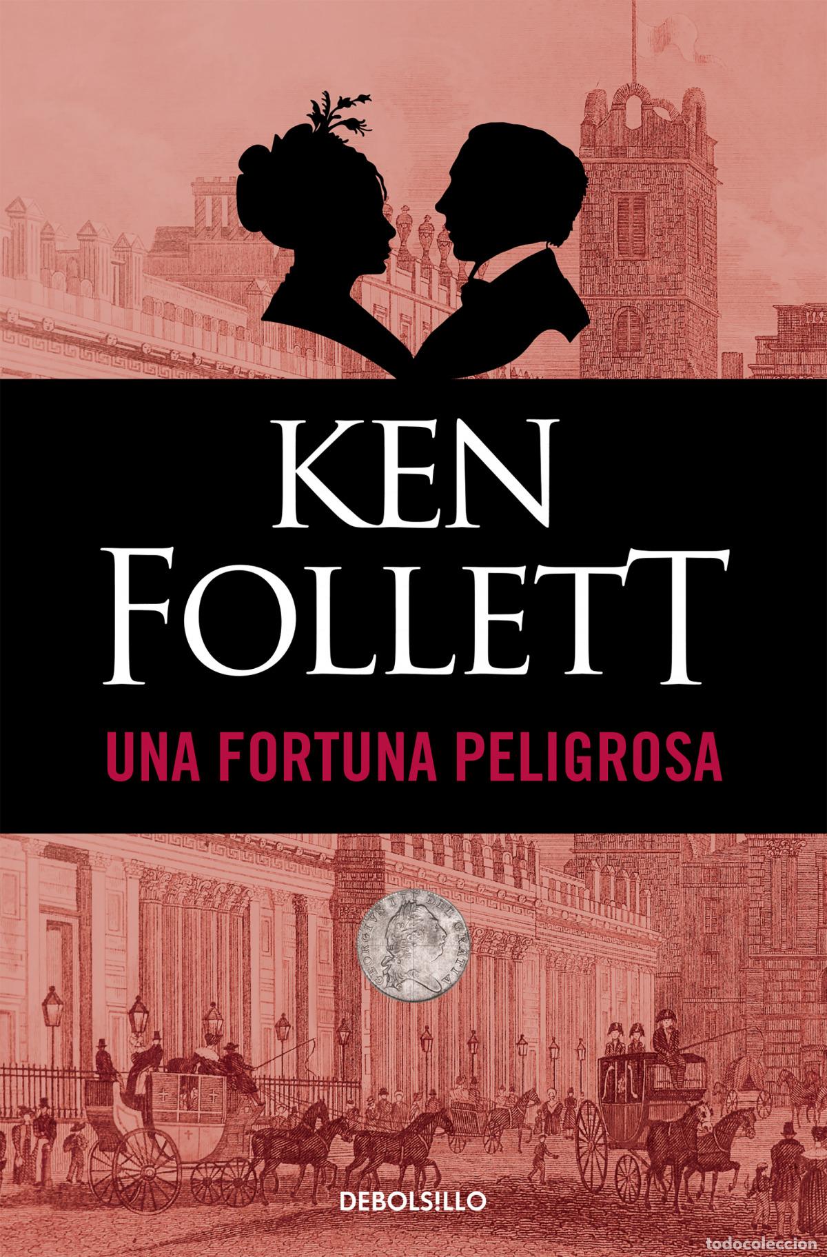 Libros: Una fortuna peligrosa - Follett, Ken - Foto 1