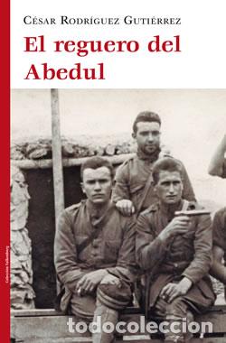 Libros: El reguero del abedul - Rodr&iacute;guez Guti&eacute;rrez, C&eacute;sar - Foto 1