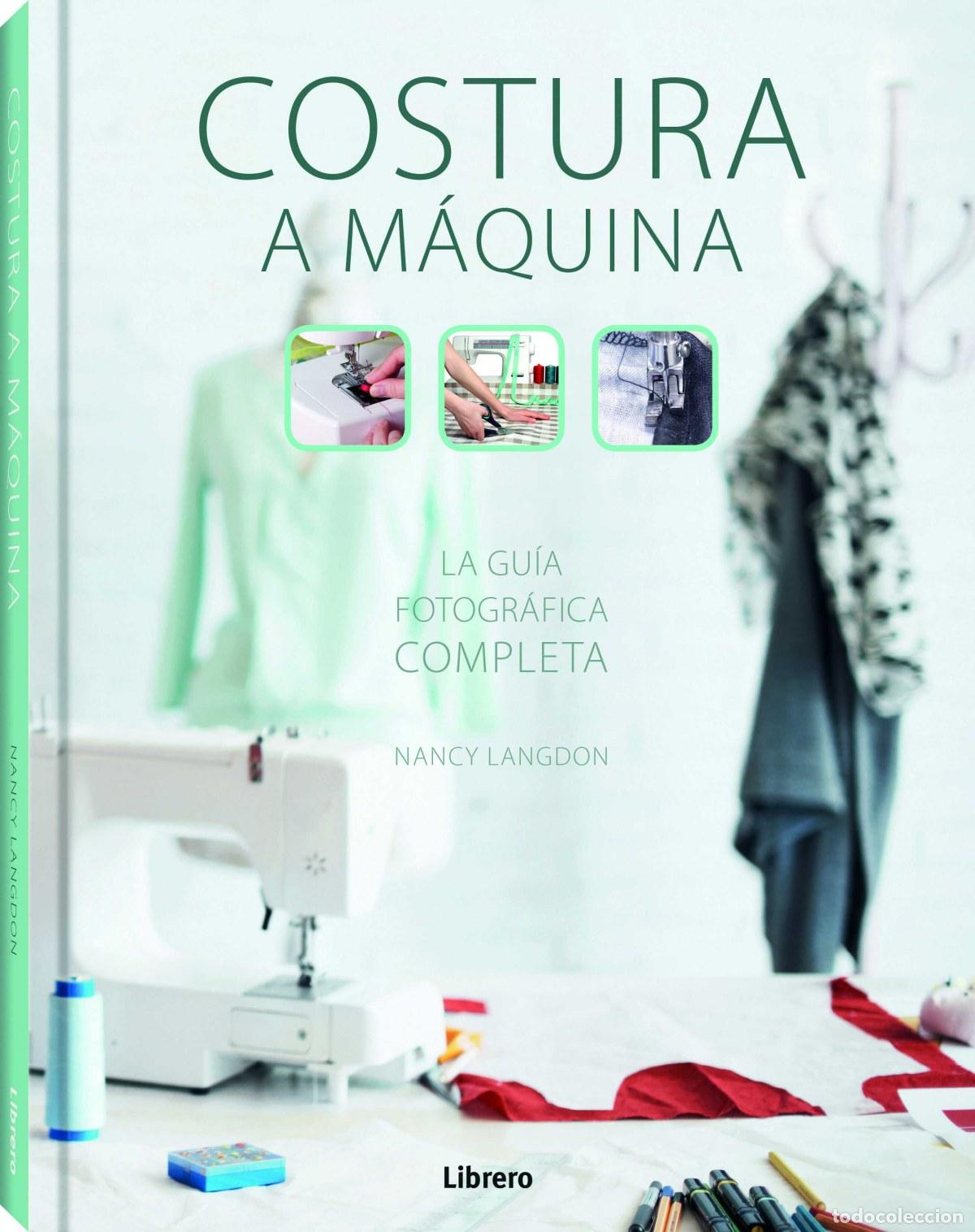 Libros: COSTURA A MAQUINA - Langdon, Nancy - Foto 1