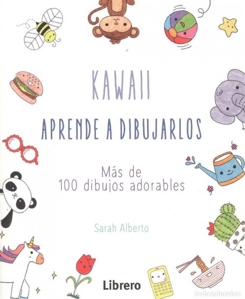 Libros: KAWAII APRENDE A DIBUJARLOS - ALBERTO SU, SARAH - Foto 1