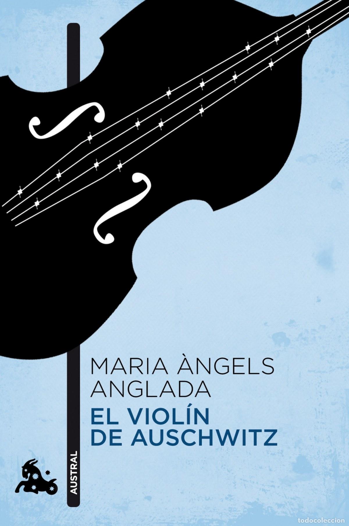 Libros: El viol&iacute;n de Auschwitz - Maria &Agrave;ngels Anglada - Foto 1