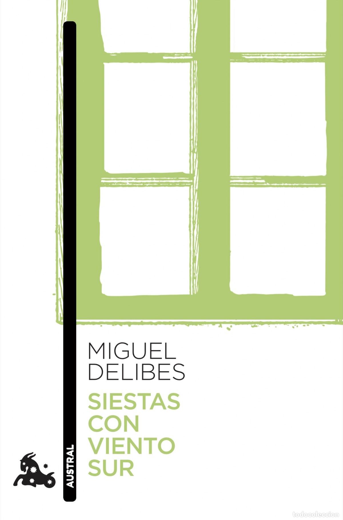 Libros: SIESTAS CON VIENTO SUR - Delibes, Miguel - Foto 1