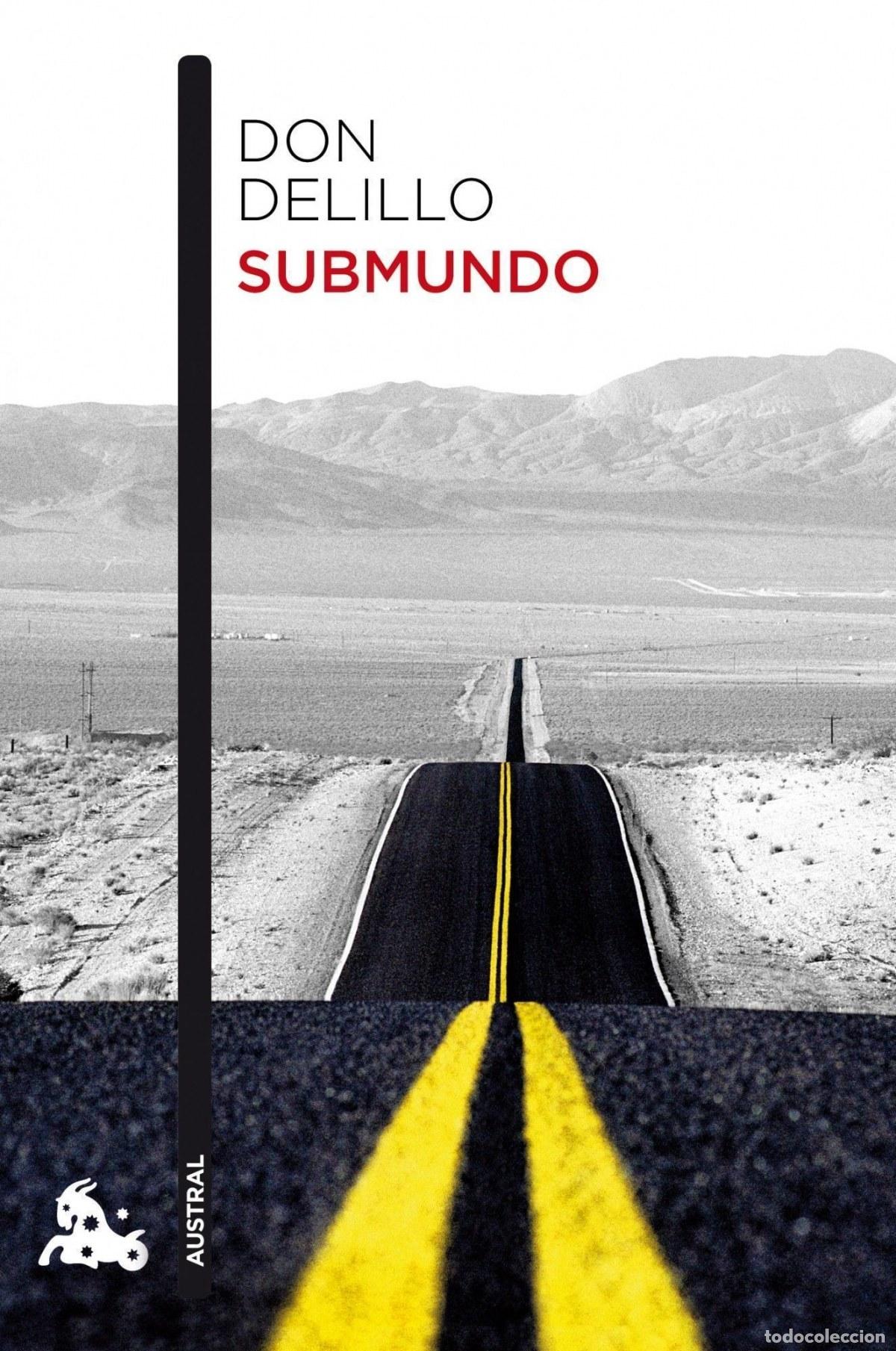 Libros: Submundo - Don Delillo - Foto 1
