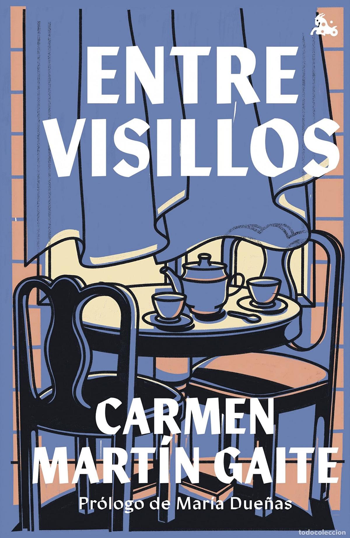 Libros: ENTRE VISILLOS - Carmen Mart&iacute;n Gaite - Foto 1