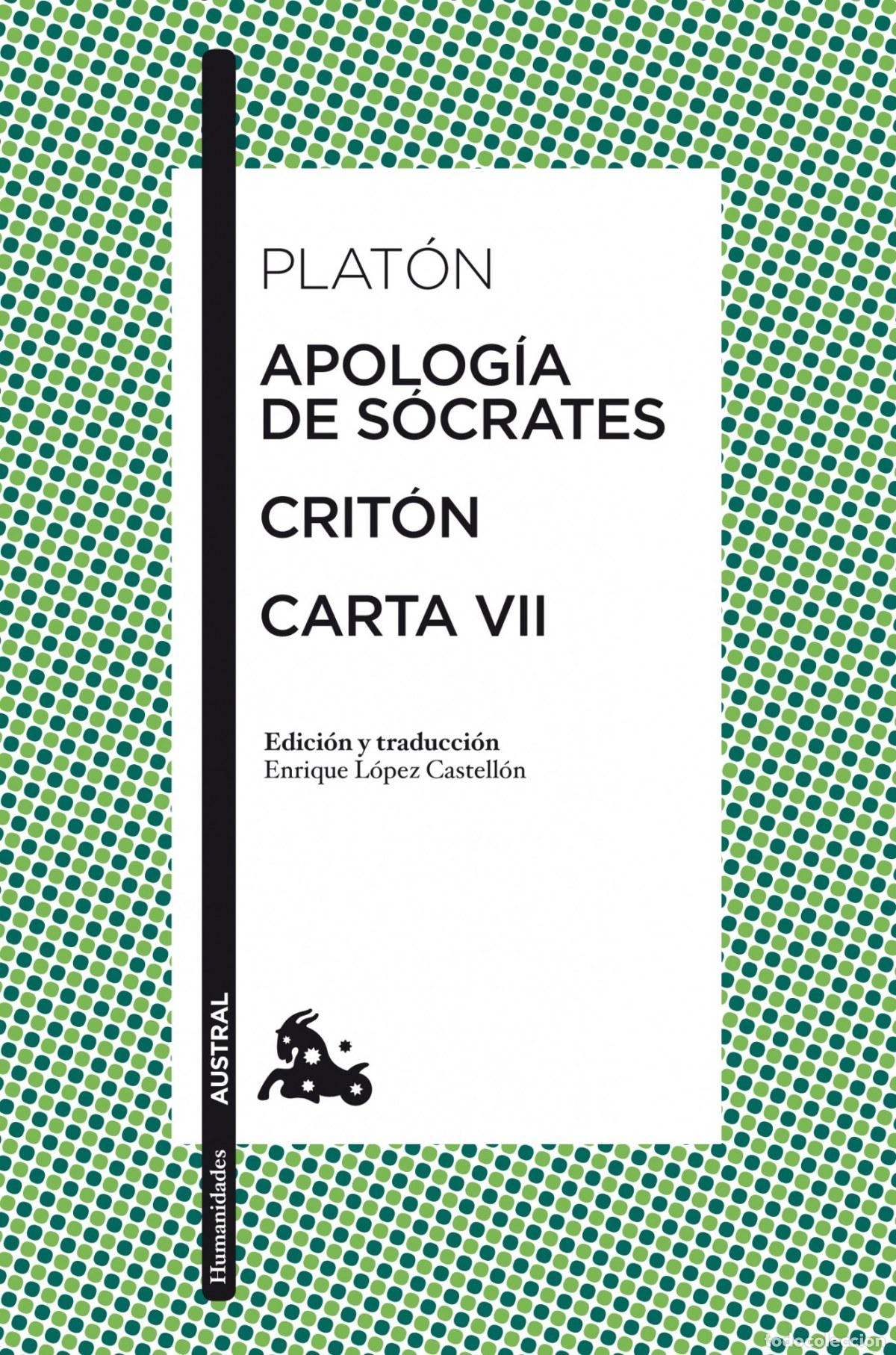 Libros: Apolog&iacute;a de S&oacute;crates / Crit&oacute;n / Carta VII - Plat&oacute;n - Foto 1