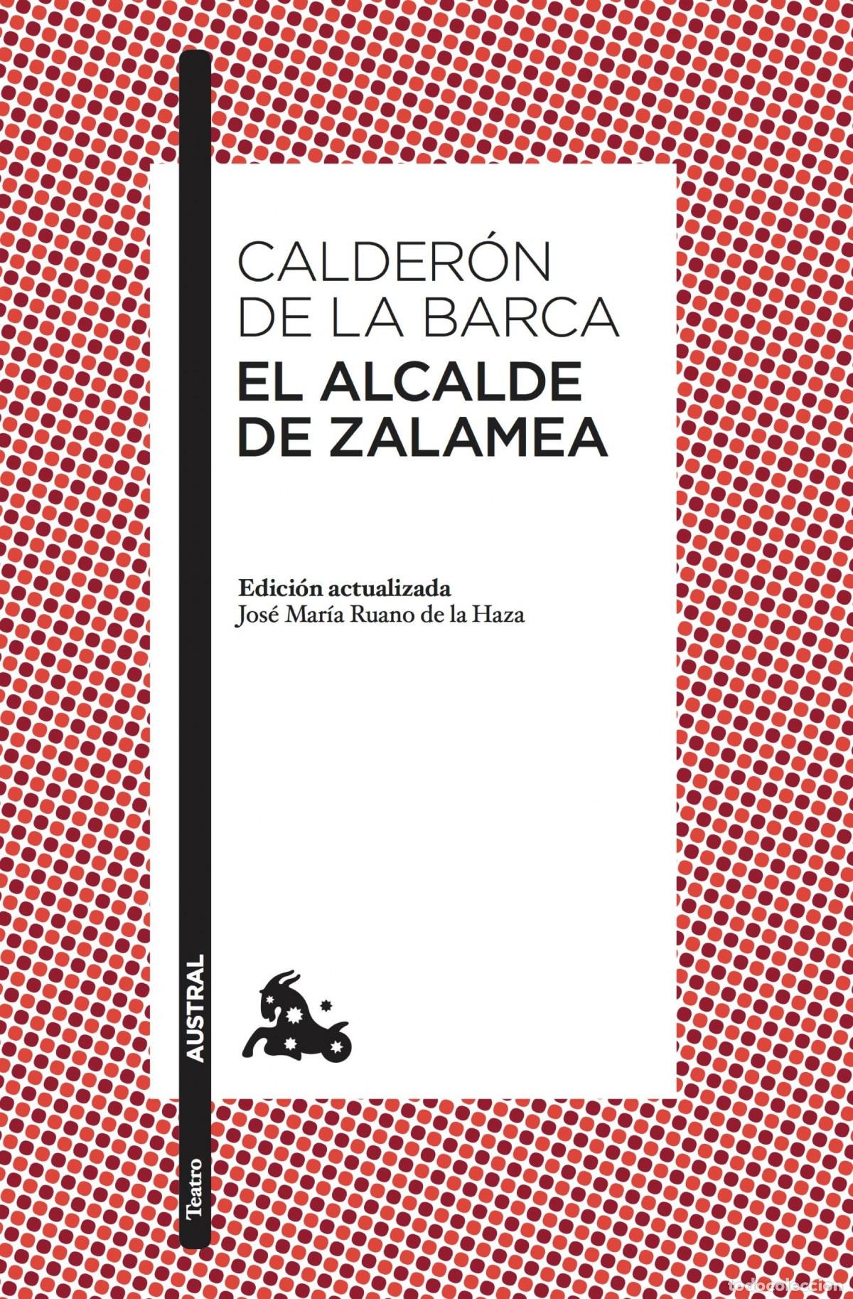 Libros: EL ALCALDE DE ZALAMEA - Calder&oacute;n de la Barca, Pedro - Foto 1