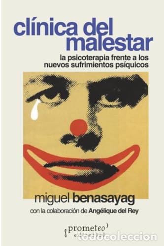Libros: CL&Iacute;NICA DEL MALESTAR - MIGUEL BENASAYAG - Foto 1