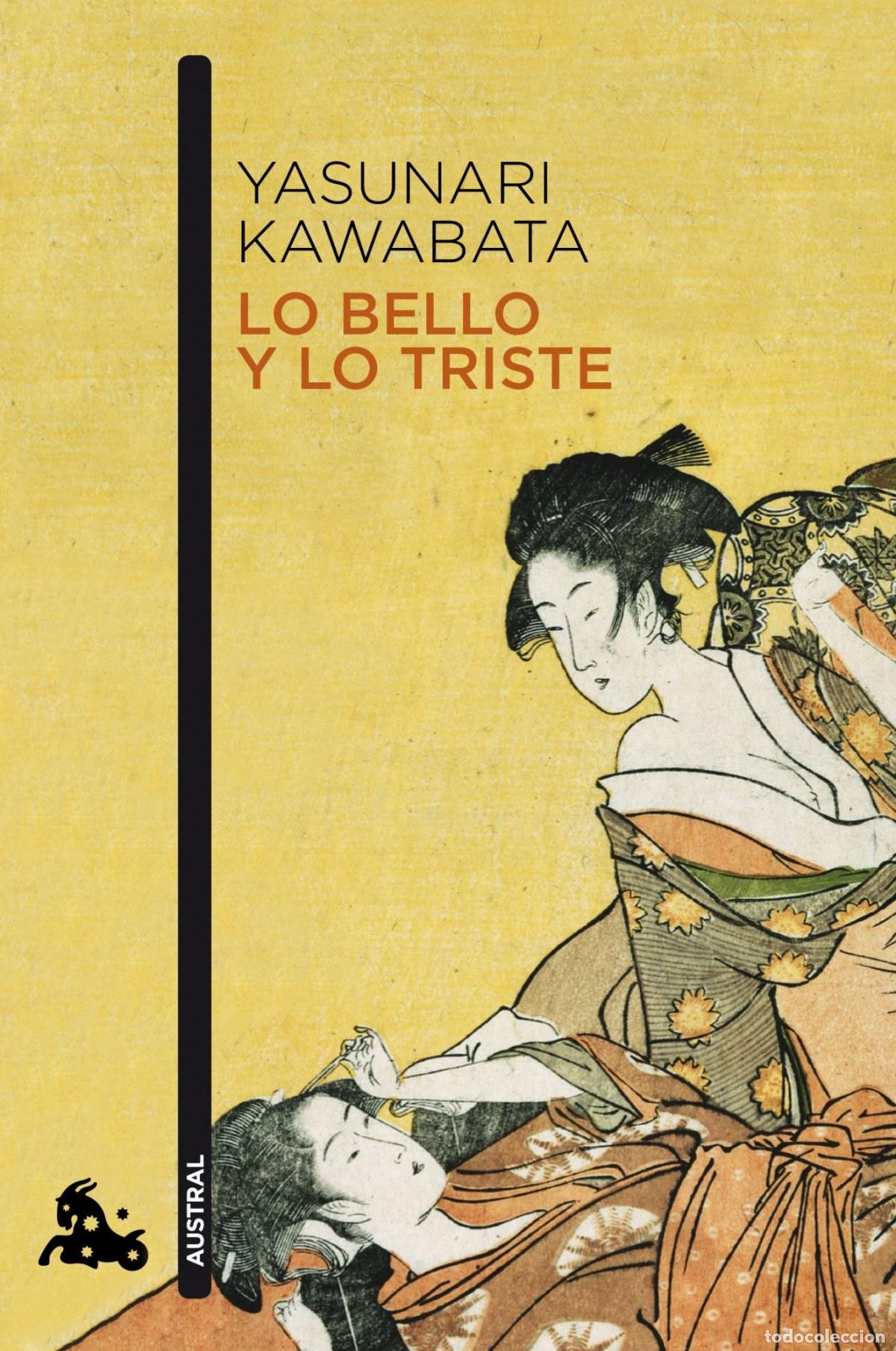Libri di seconda mano: Lo bello y lo triste - Yasunari Kawabata