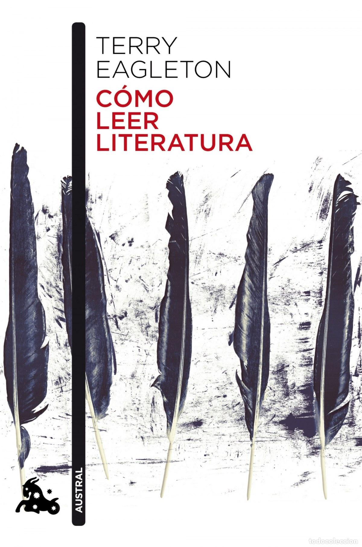 Libros: C&oacute;mo leer literatura - Eagleton, Terry - Foto 1