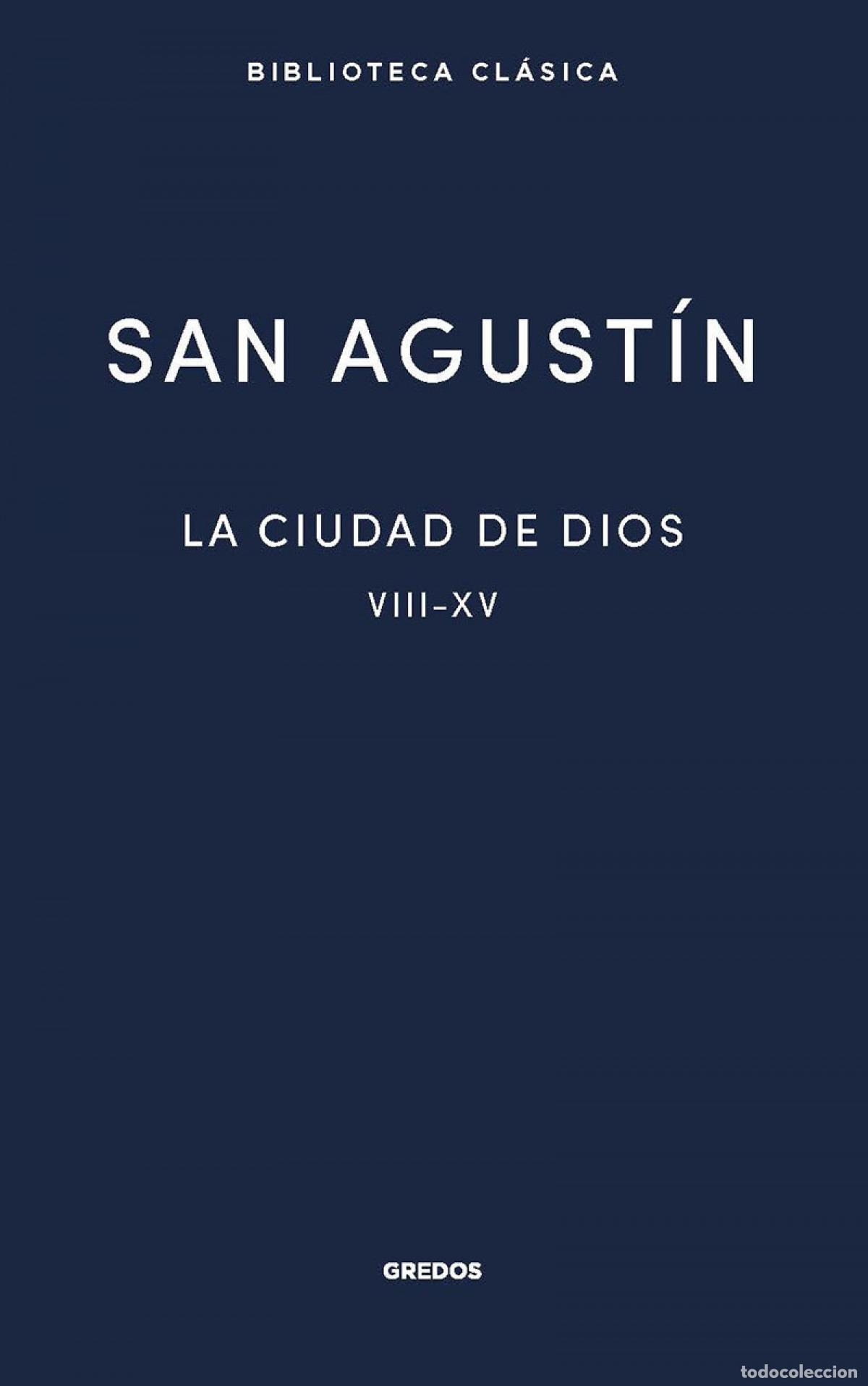 Libros: La ciudad de Dios II. Libros VIII - XV - San Agust&iexcl;n - Foto 1