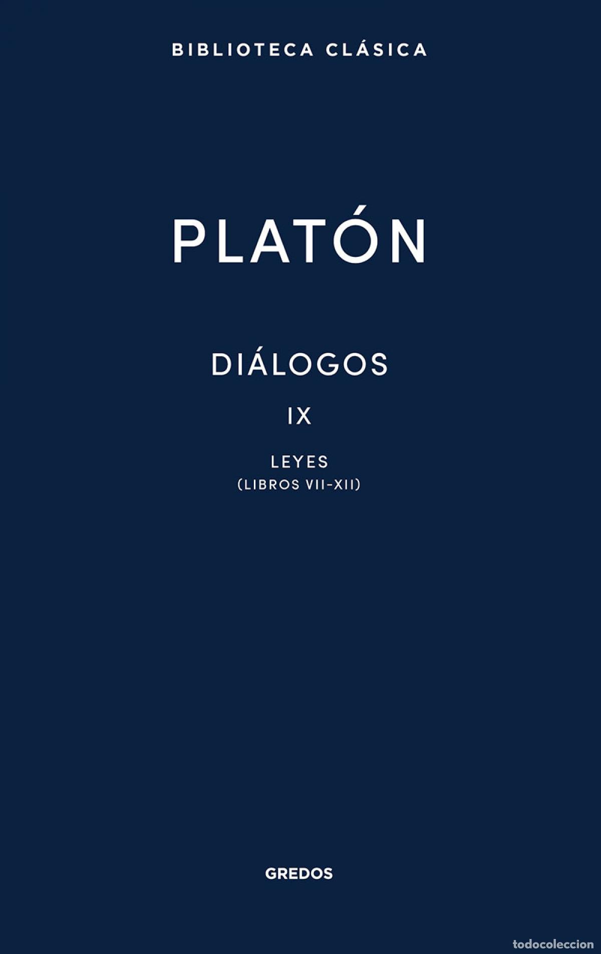 Libros: Di&aacute;logos IX. Leyes (Libros VII-XII) - PLAT&Oacute;N - Foto 1