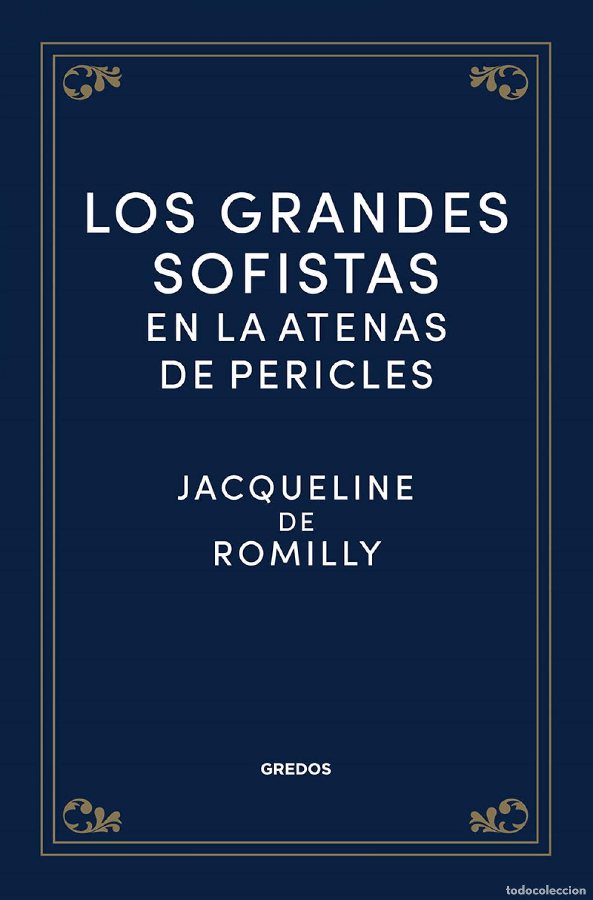 Libros: Los grandes sofistas en la Atenas de Pericles - de Romilly, Jacqueline - Foto 1