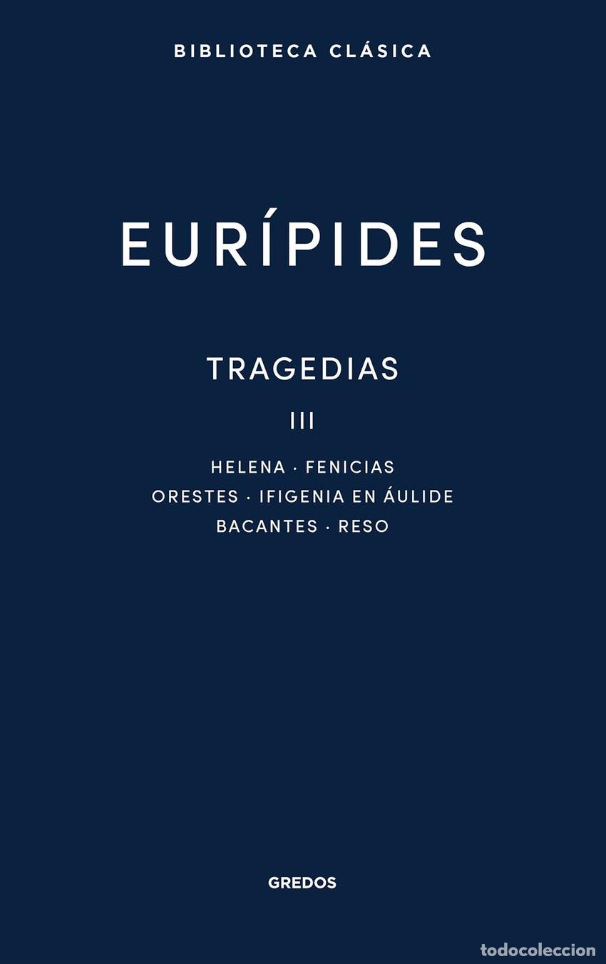 Libros: Tragedias III - Eur&iacute;pides - Foto 1