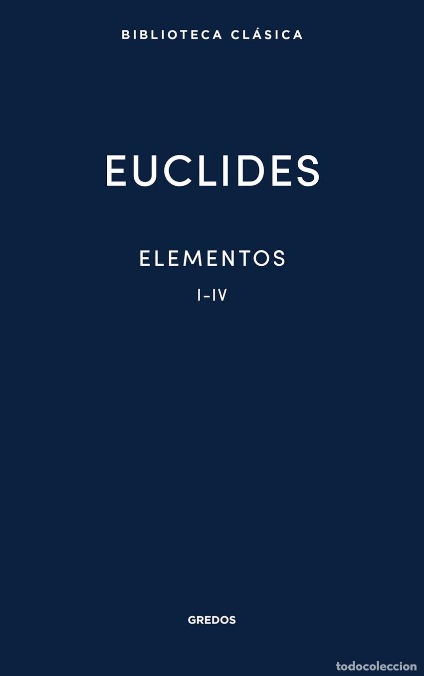 Libros: Elementos I-IV - Euclides de Alejandr&iacute;a - Foto 1