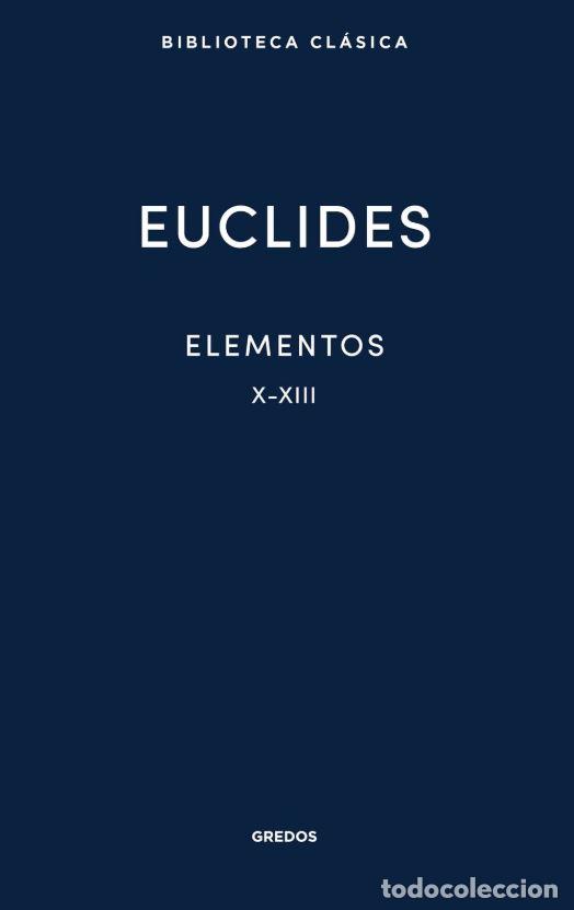 Libros: Elementos X-XIII - Euclides de Alejandr&iacute;a - Foto 1