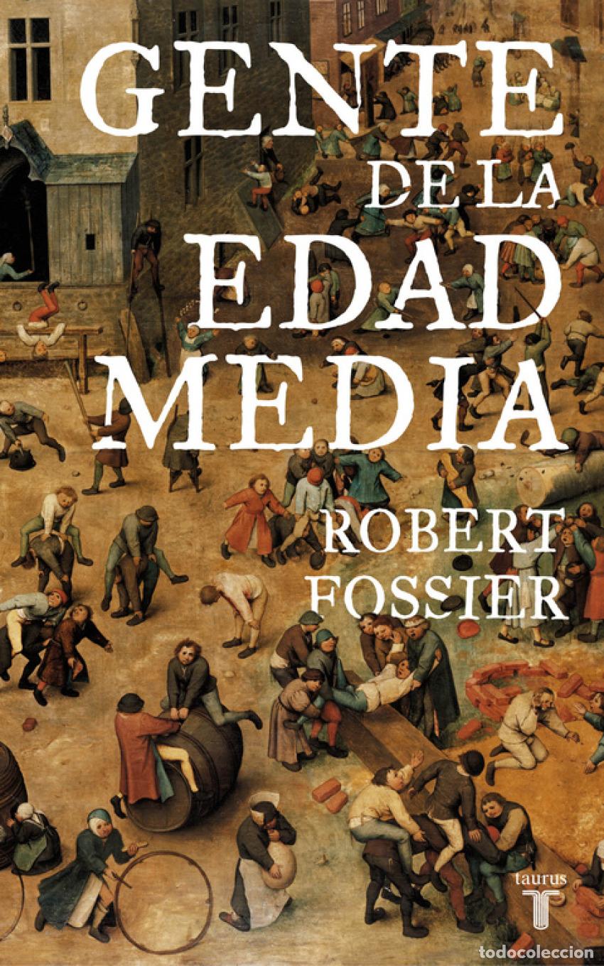 Libros: GENTE DE LA EDAD MEDIA - Fossier, Robert - Foto 1