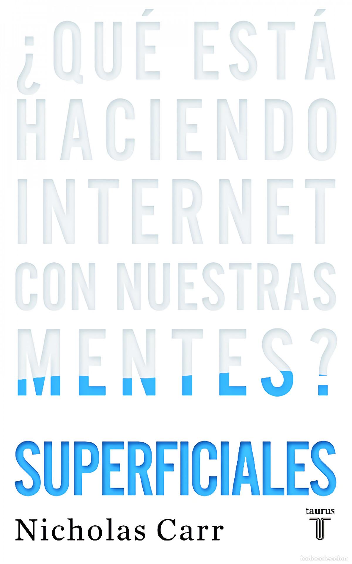 Libros: Superficiales - Carr, Nicholas - Foto 1
