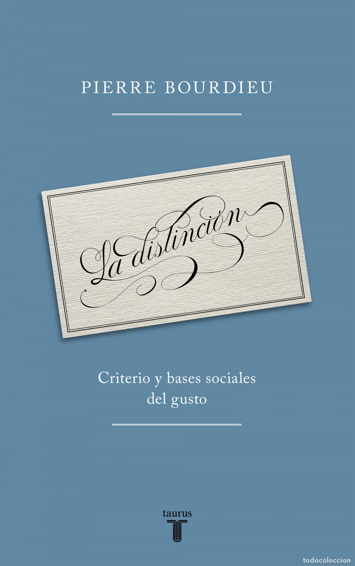 Libros: La distinci&oacute;n - Bourdieu, Pierre - Foto 1