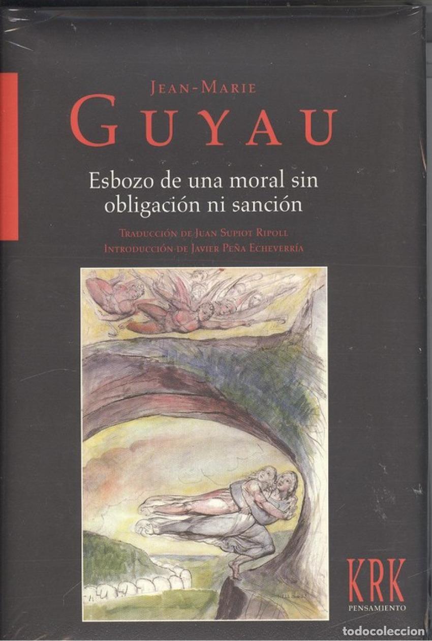 Libros: ESBOZO MORAL SIN OBLIGACI&Oacute;N NI SANCI&Oacute;N - Guyau, Jean-marie