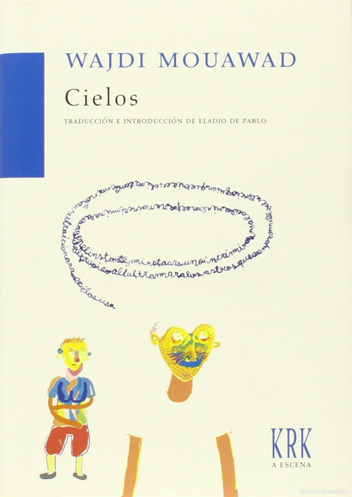 Libros: Cielos - Mouawad, Wajdi - Foto 1