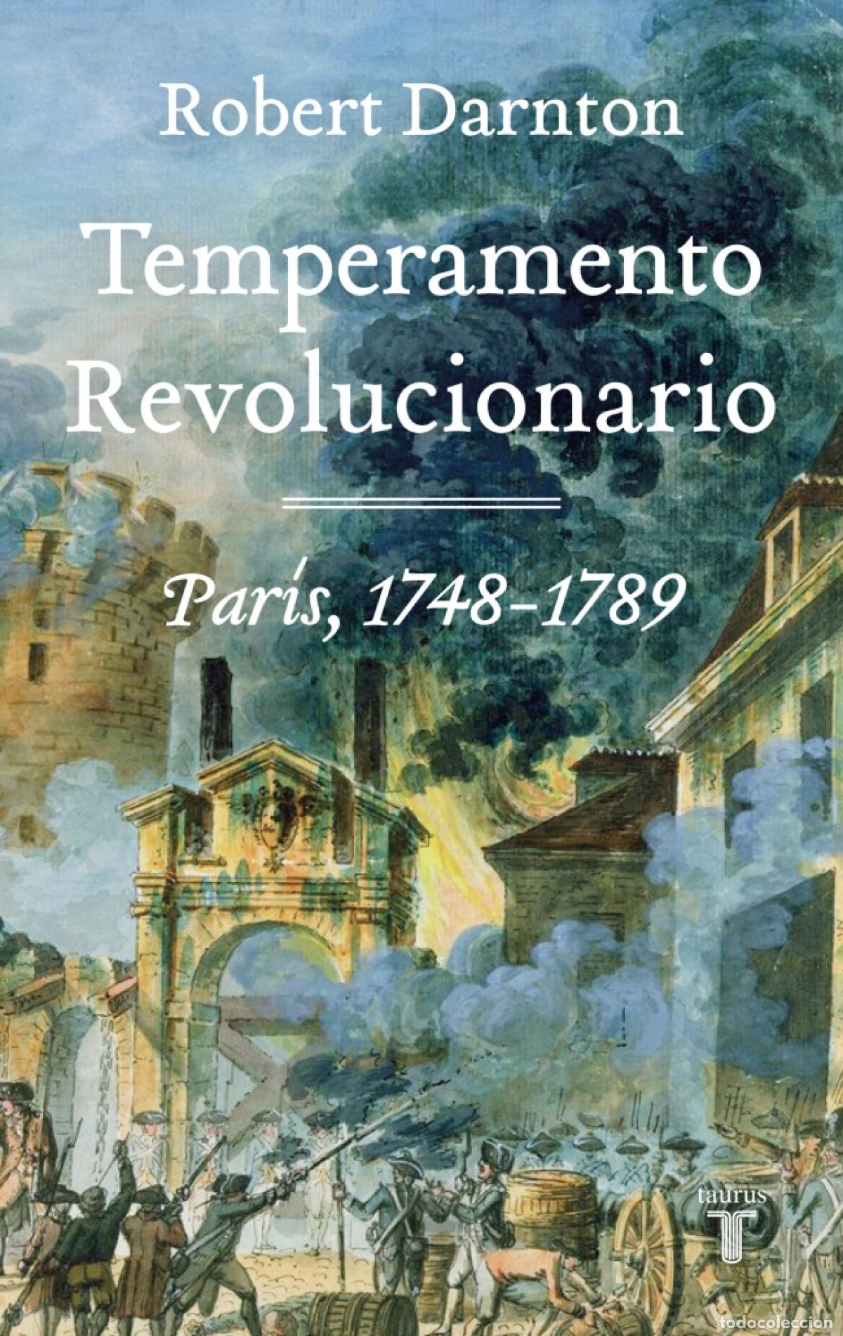 Libros: TEMPERAMENTO REVOLUCIONARIO - ROBERT DARNTON - Foto 1