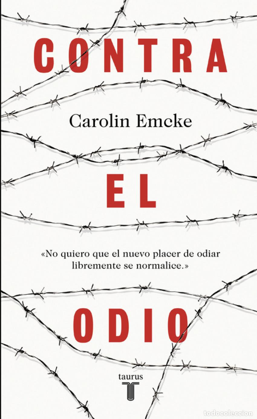 Libros: Contra el odio - Emcke, Carolin - Foto 1