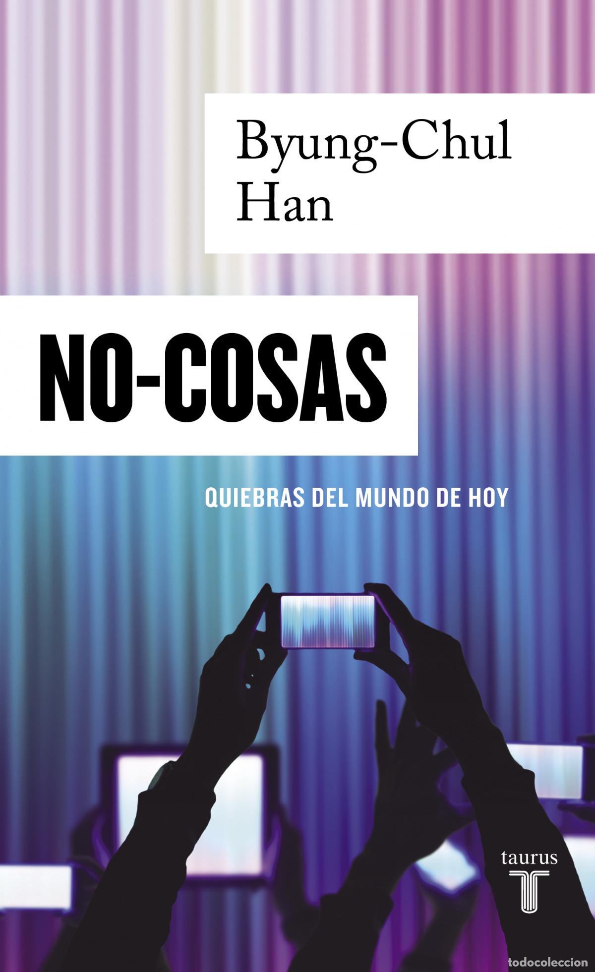 Libros: No-cosas - Chul Han, Byung - Foto 1