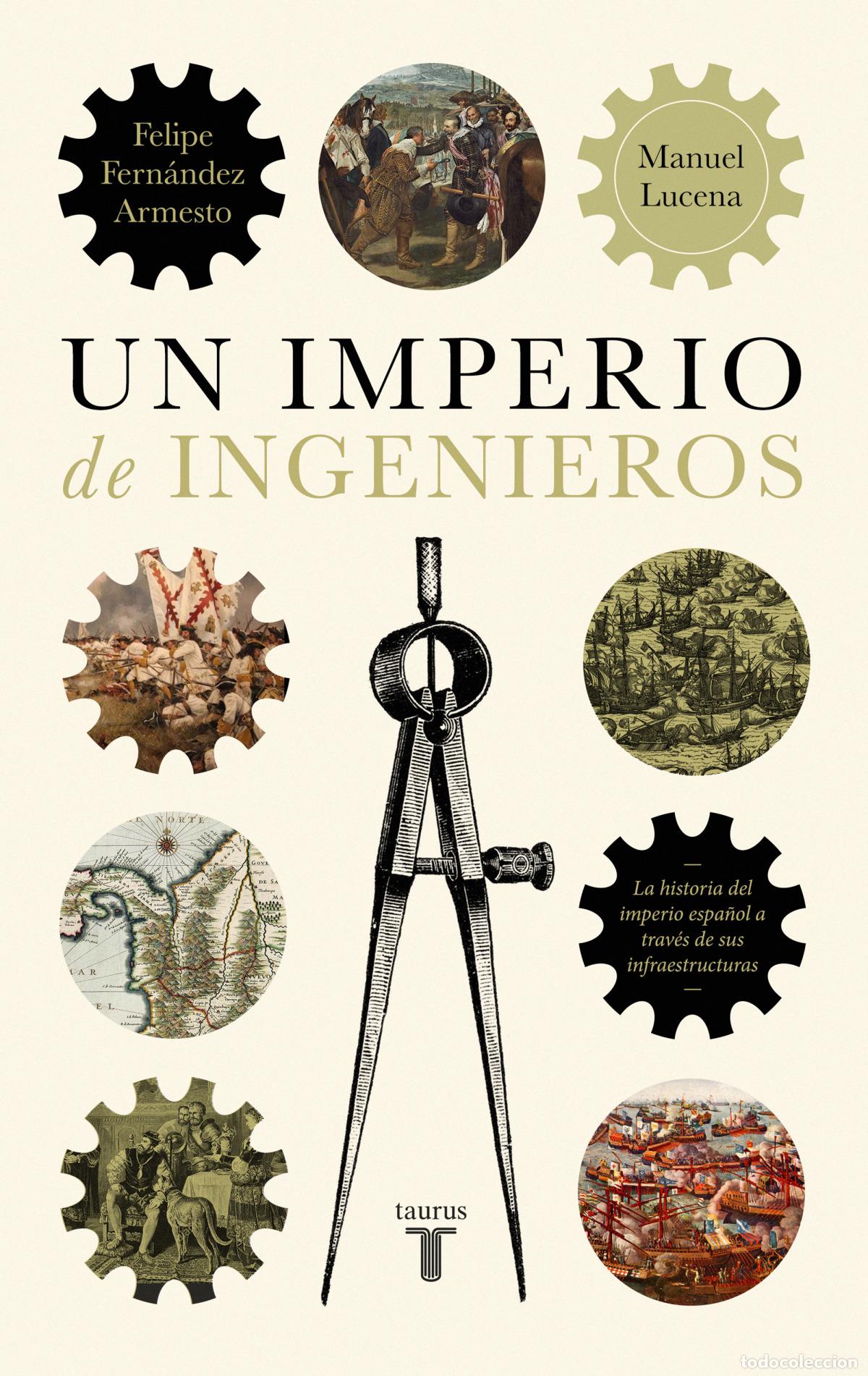 Libros: Un imperio de ingenieros - Lucena, Manuel - Foto 1