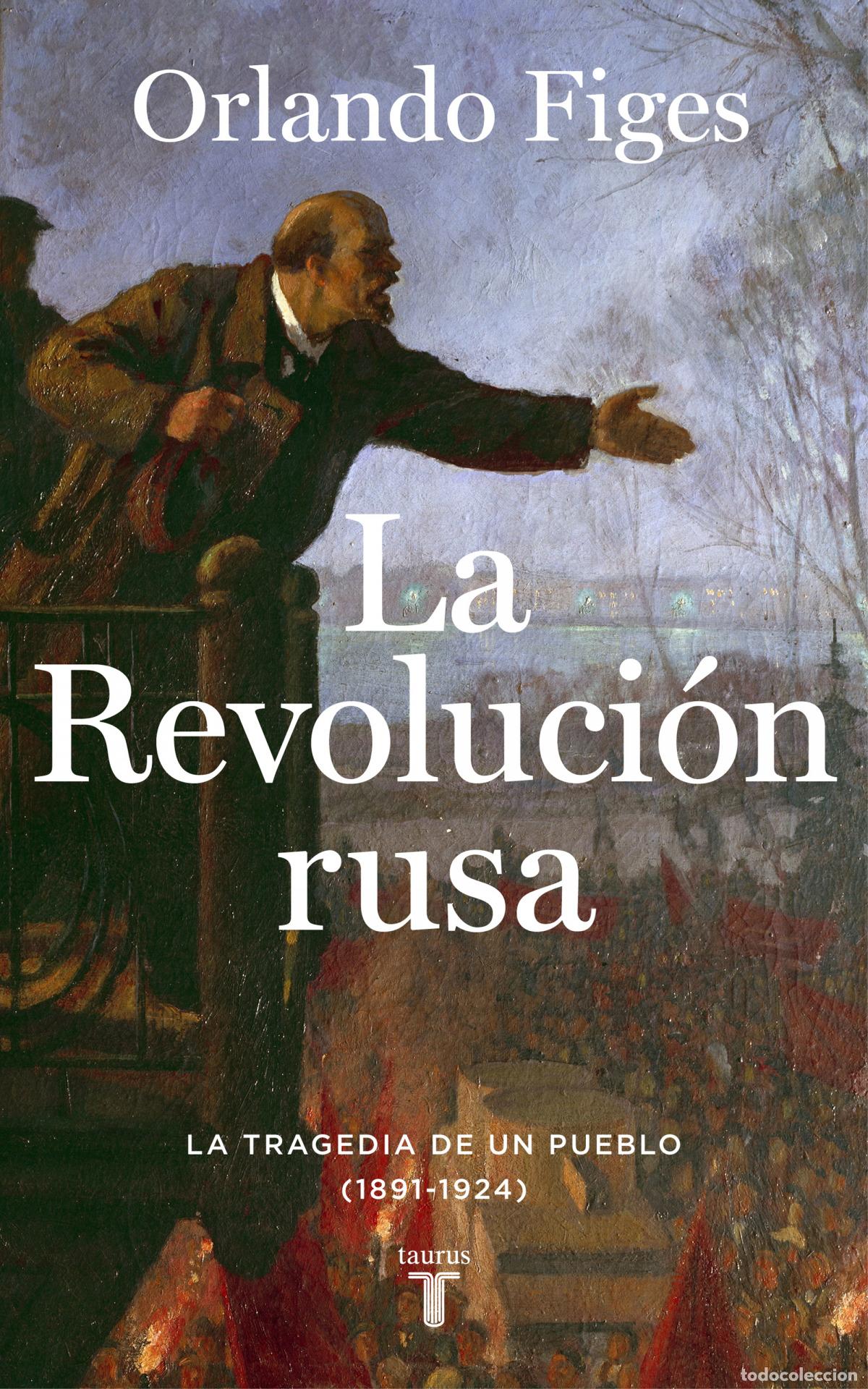 Libros: La revoluci&oacute;n rusa - Figes, Orlando - Foto 1