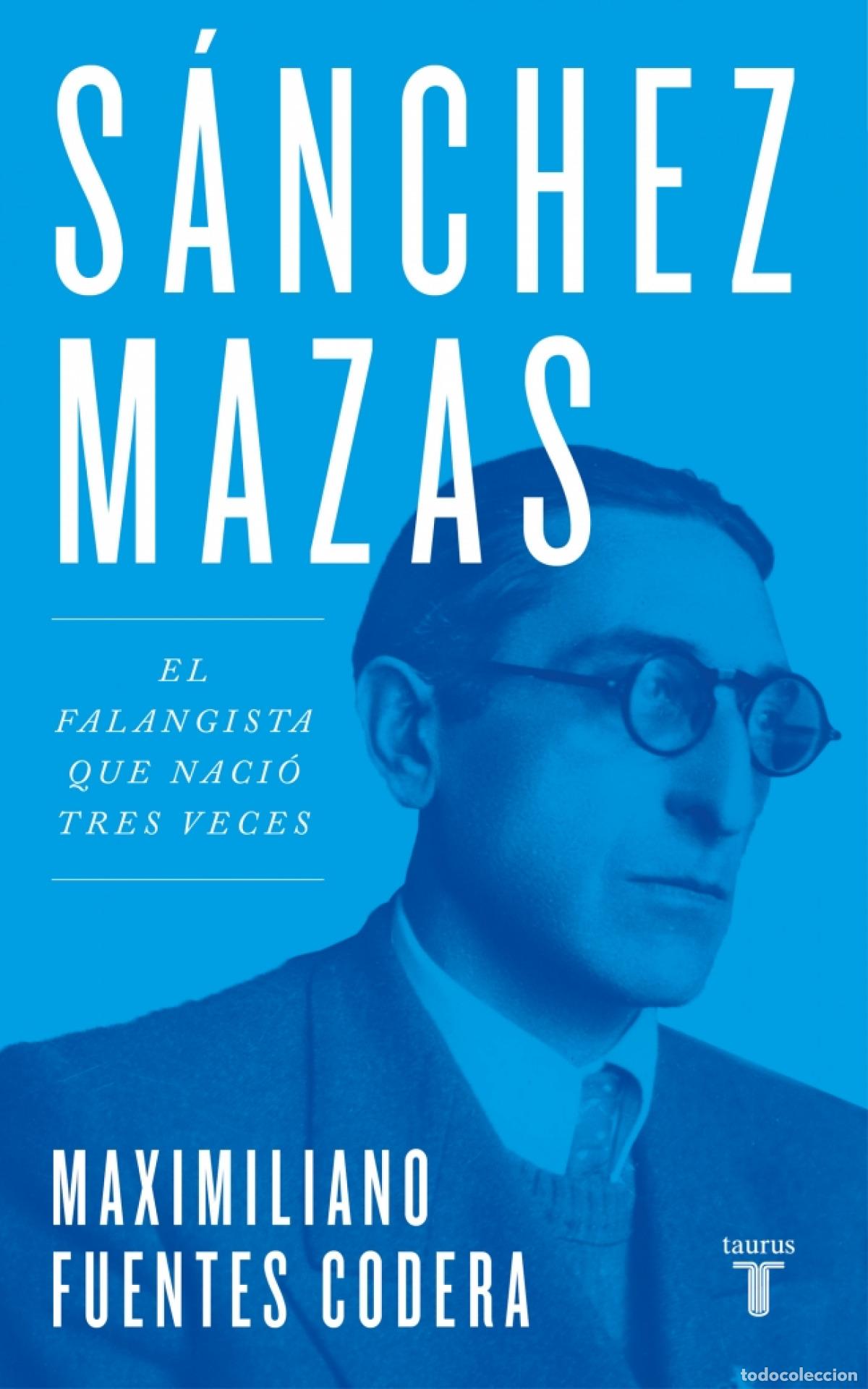 Libros: S&aacute;nchez Mazas - Fuentes Codera, Maximiliano - Foto 1