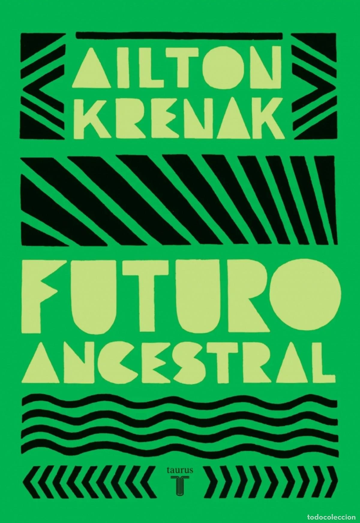 Libros: Futuro ancestral - Krenak, Ailton - Foto 1