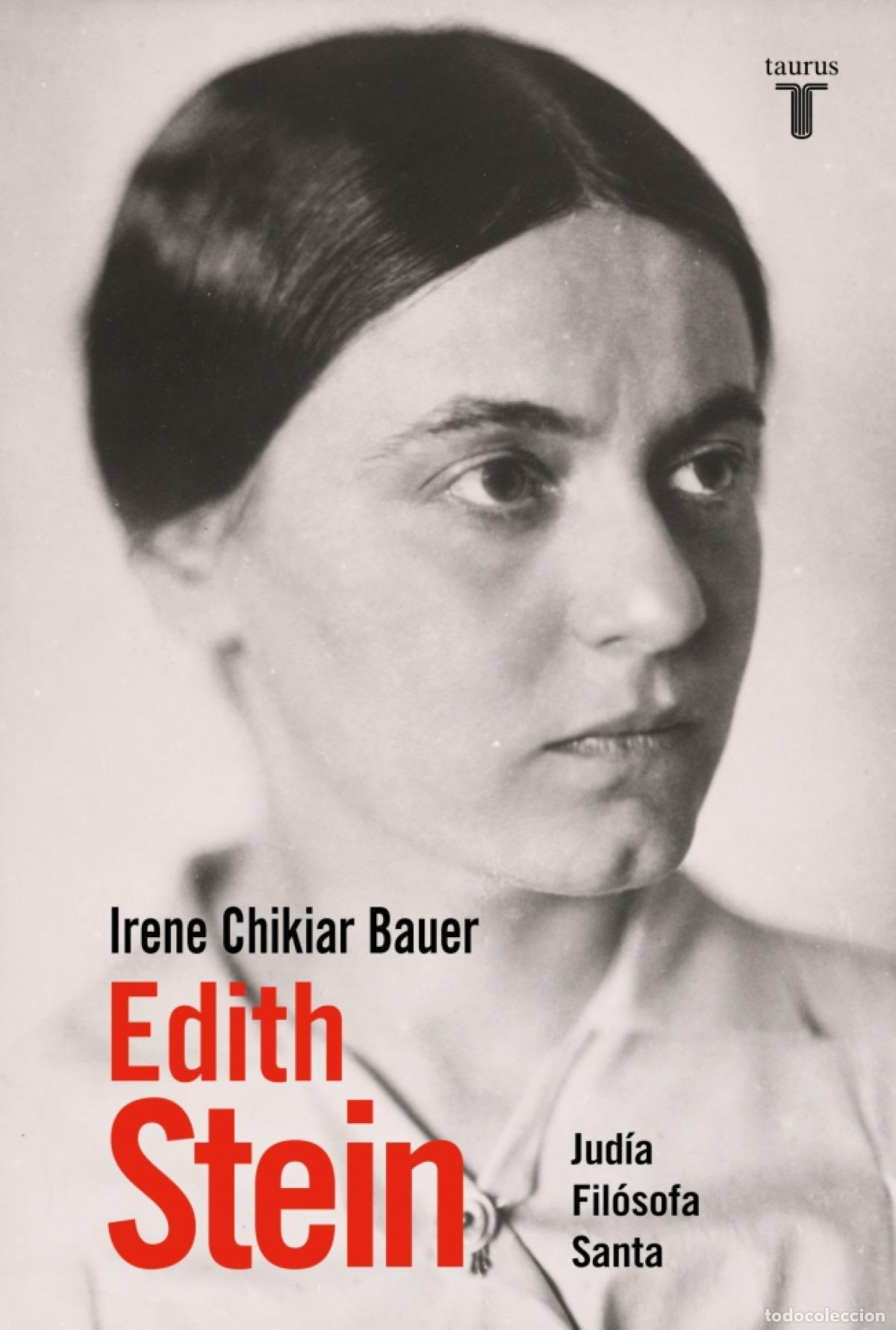 Libros: Edith Stein - Chikiar Bauer, Irene - Foto 1