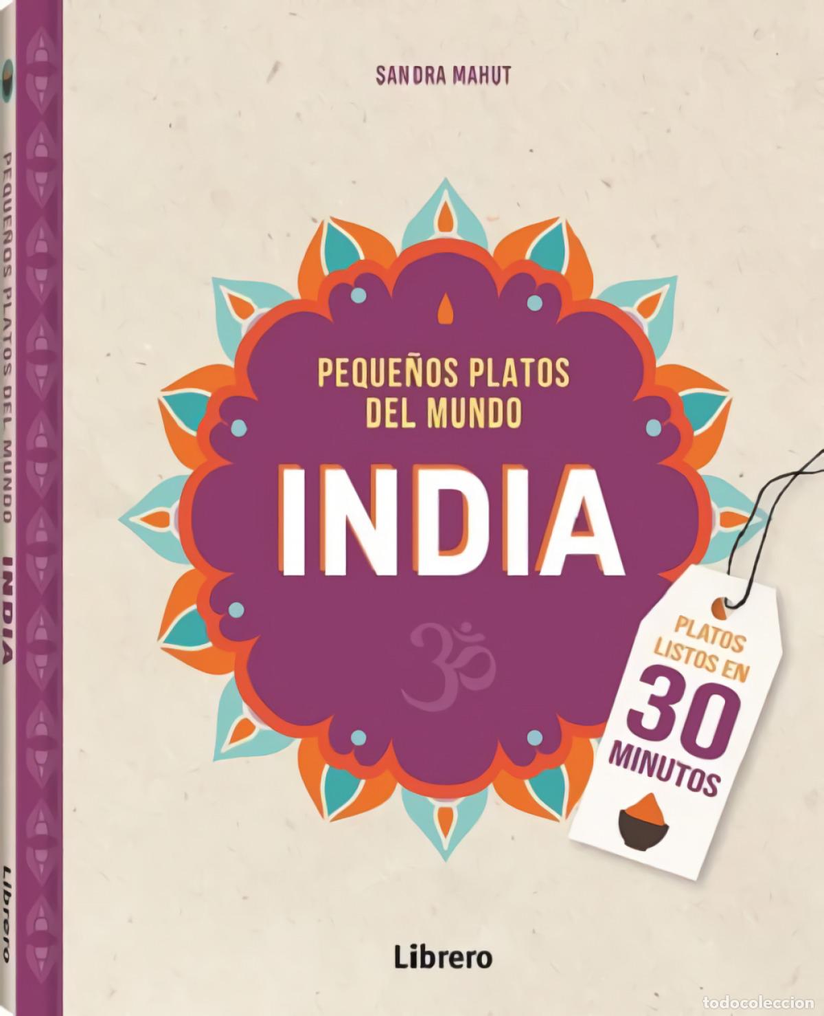 Libros: INDIA PEQUE&Ntilde;OS PLATOS DEL MUNDO - MAHUT, SANDRA - Foto 1