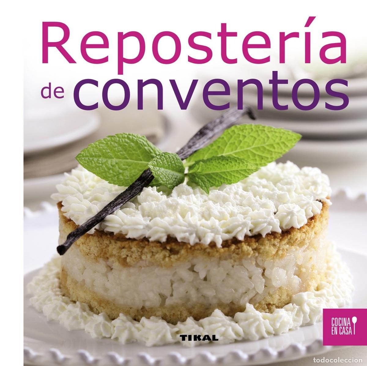 Libros: Reposteria de conventos - AA.VV. - Foto 1