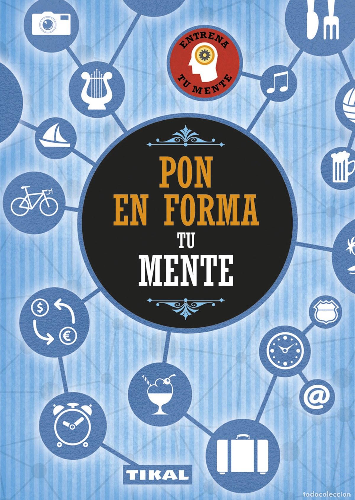 Libros: Pon en forma tu mente - VV.AA. - Foto 1