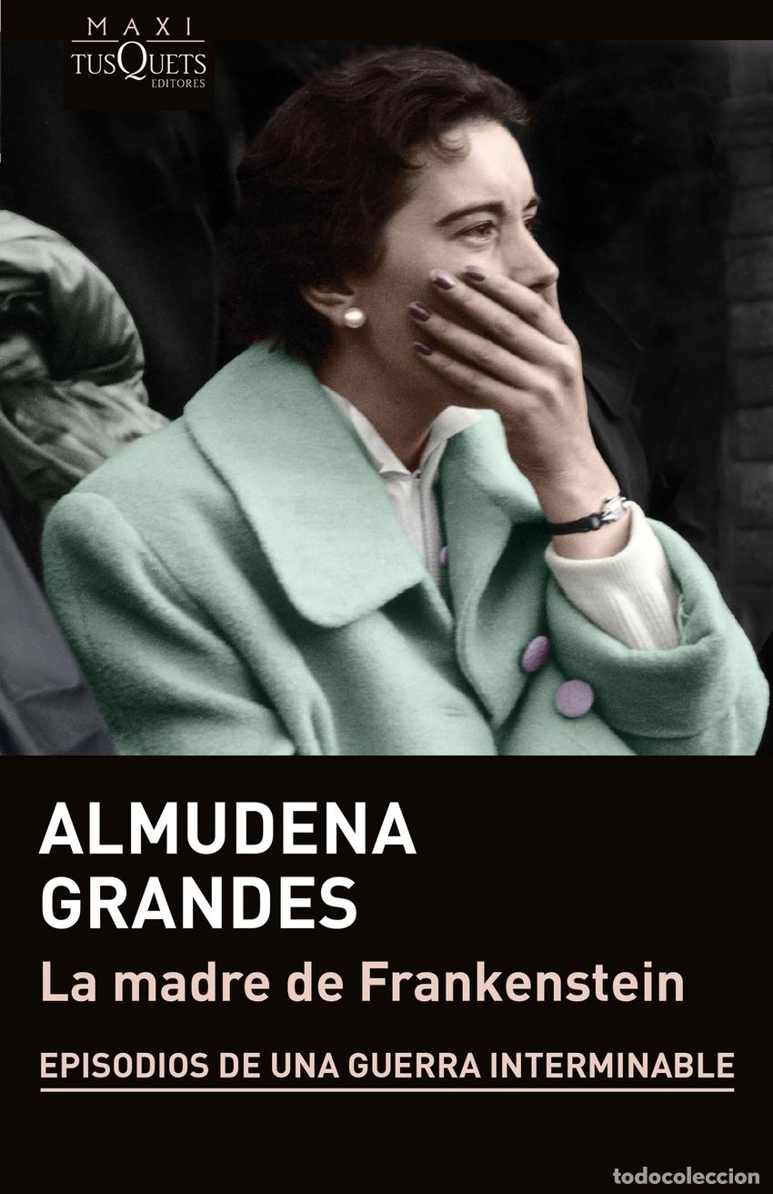 Libros: La madre de Frankenstein - Grandes, Almudena - Foto 1