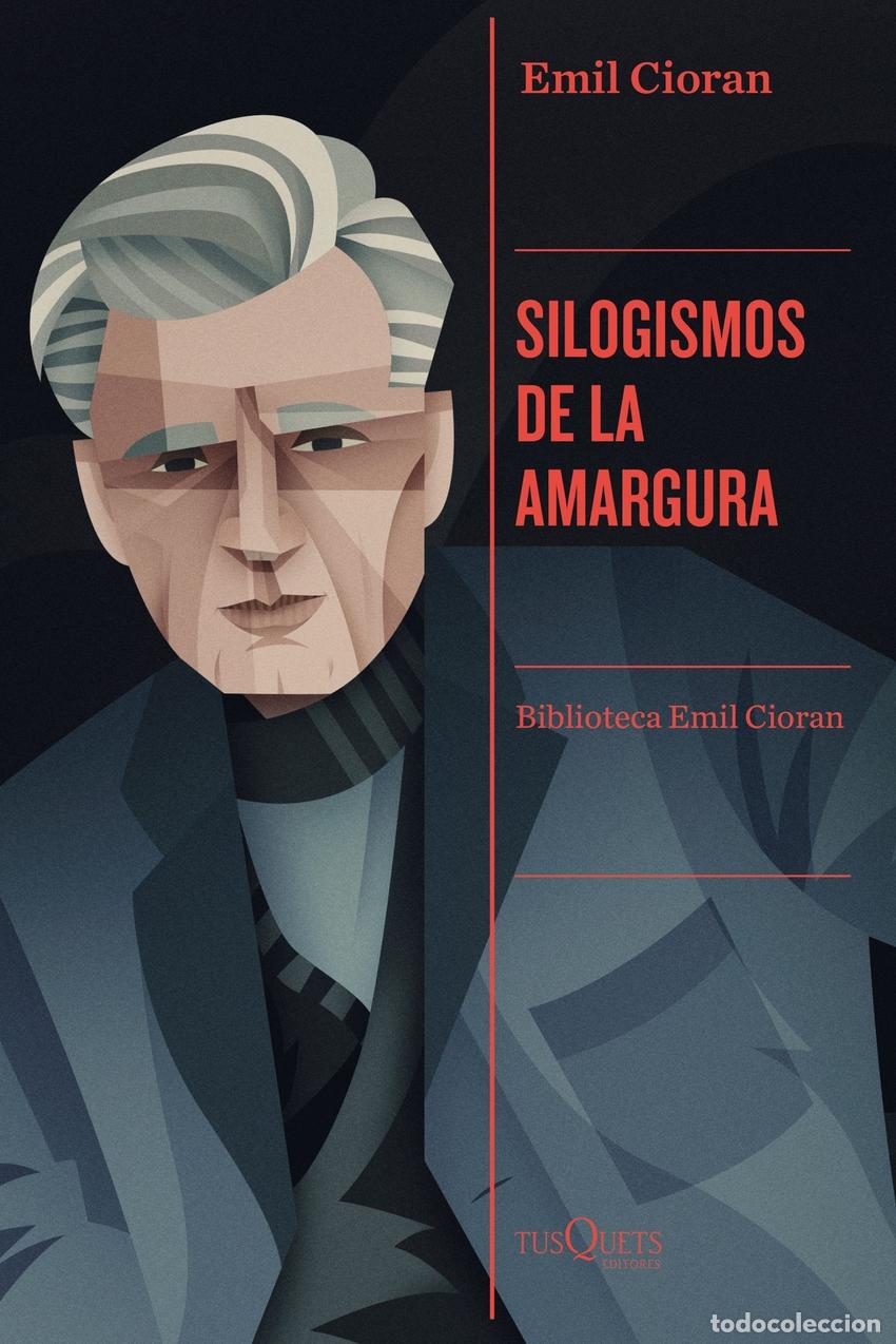 Libros: Silogismos de la amargura - Cioran, Emil - Foto 1