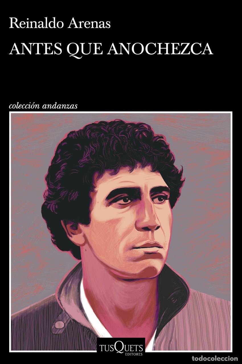 Libros: Antes que anochezca - Arenas, Reinaldo - Foto 1
